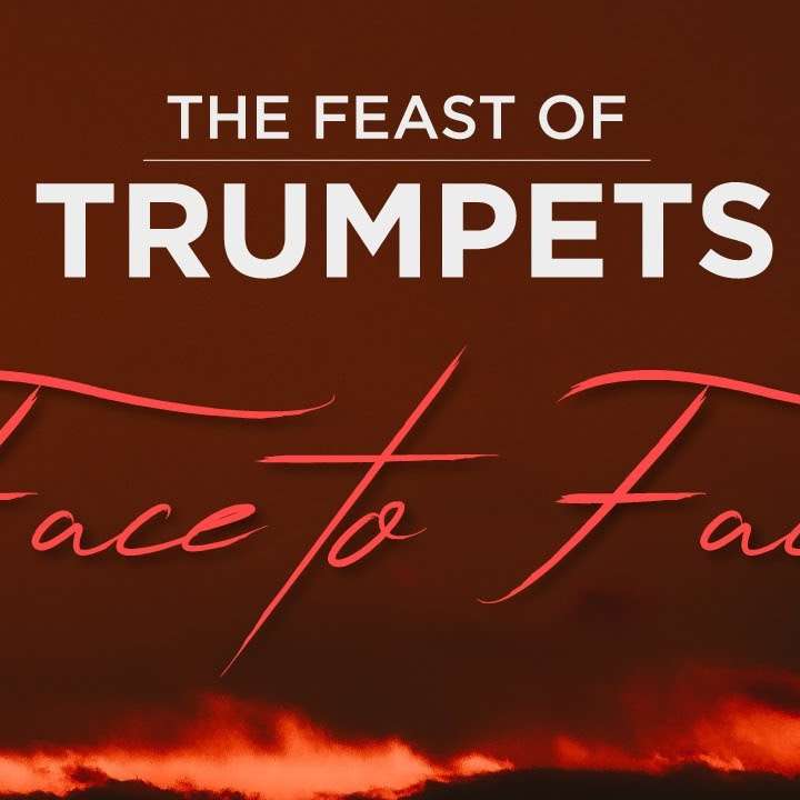 ╫ Meeting God Face to Face - Feast of Trumpets 2021 [PODCAST]