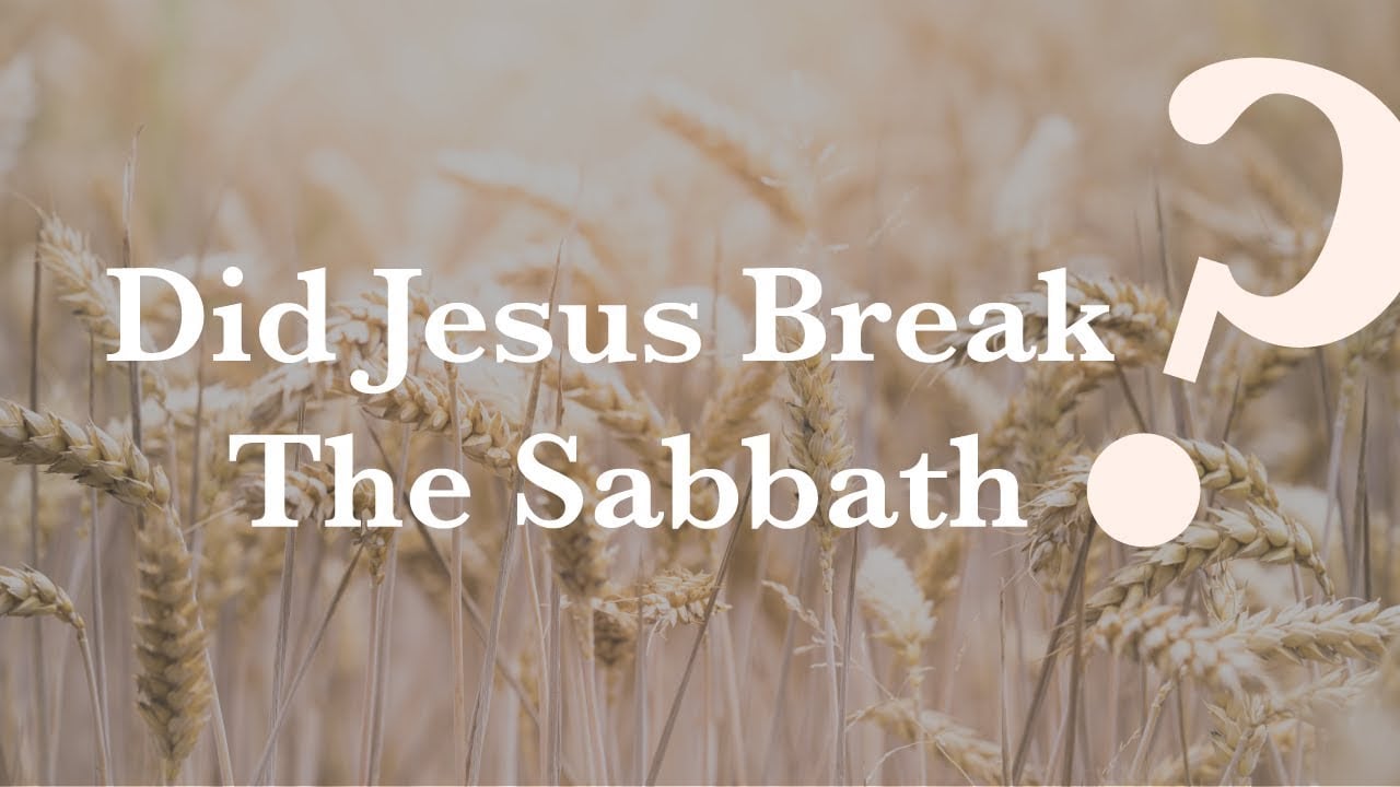╫ Did Jesus Break The Sabbath? [PODCAST]