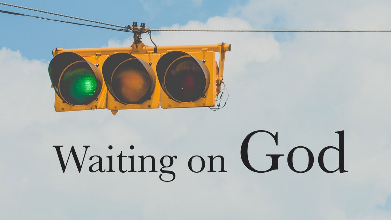╫ Waiting on God [PODCAST]