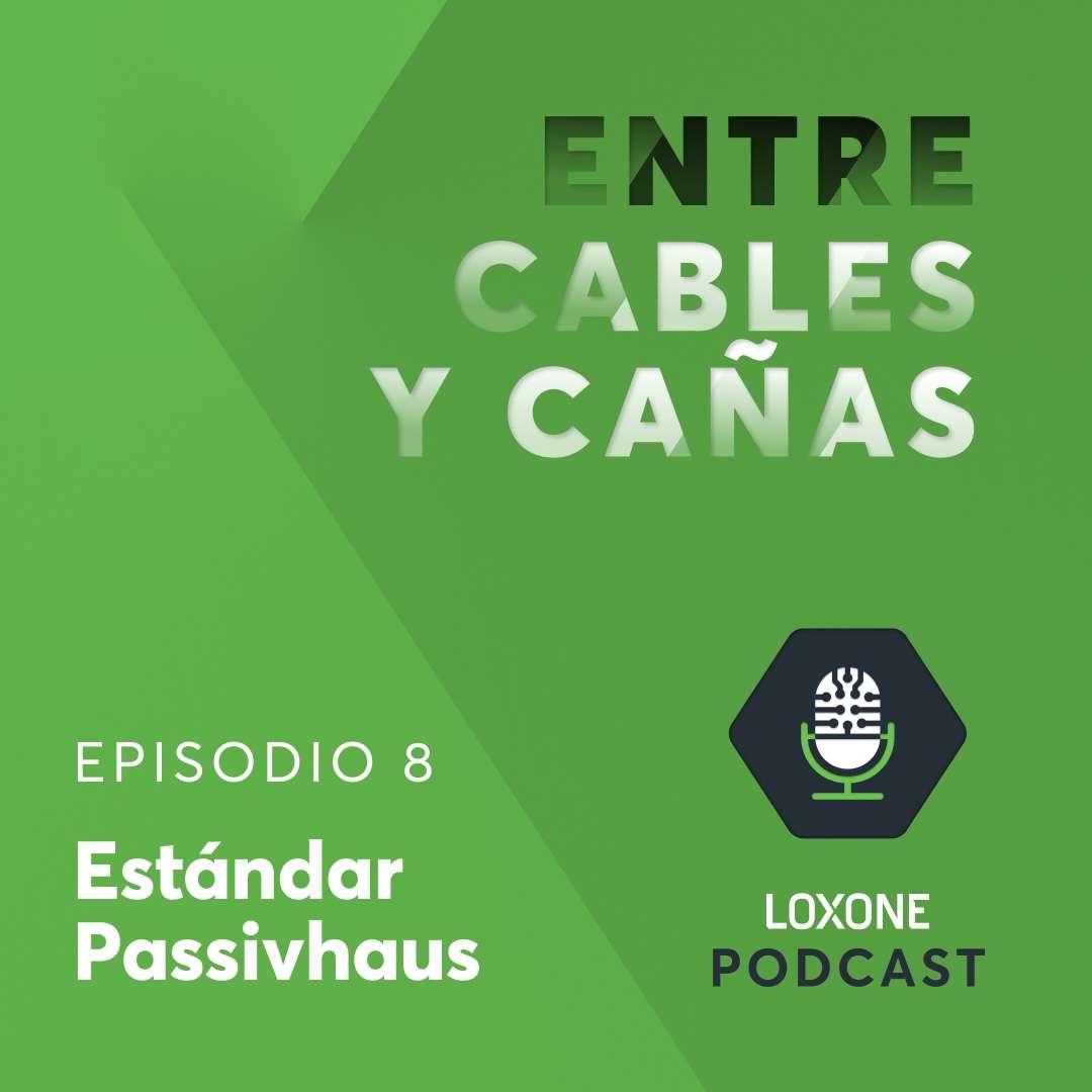 S1E8 - Estándar Passivhaus S1E8 - Estándar Passivhaus