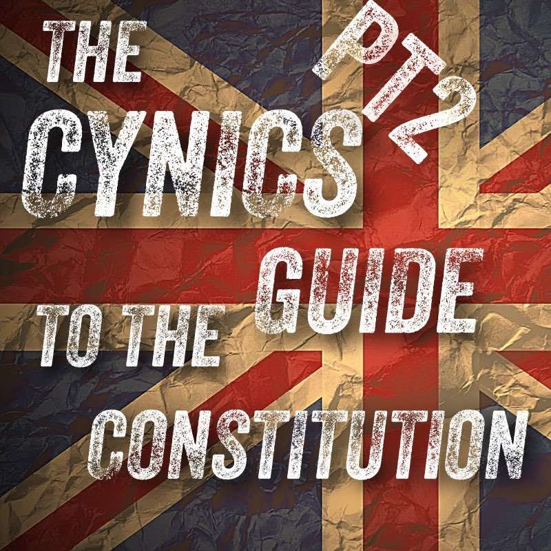 The Cynics Guide To The Constitution, PT2