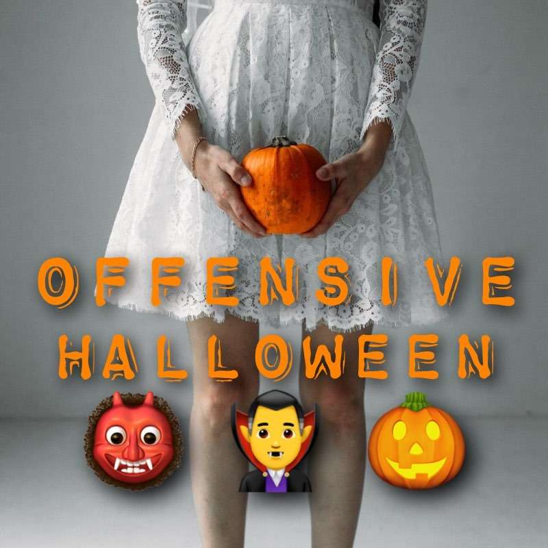 Offensive Halloween