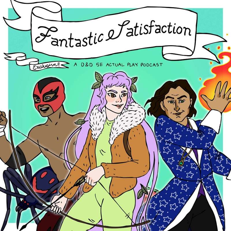 Fantastic Satisfaction