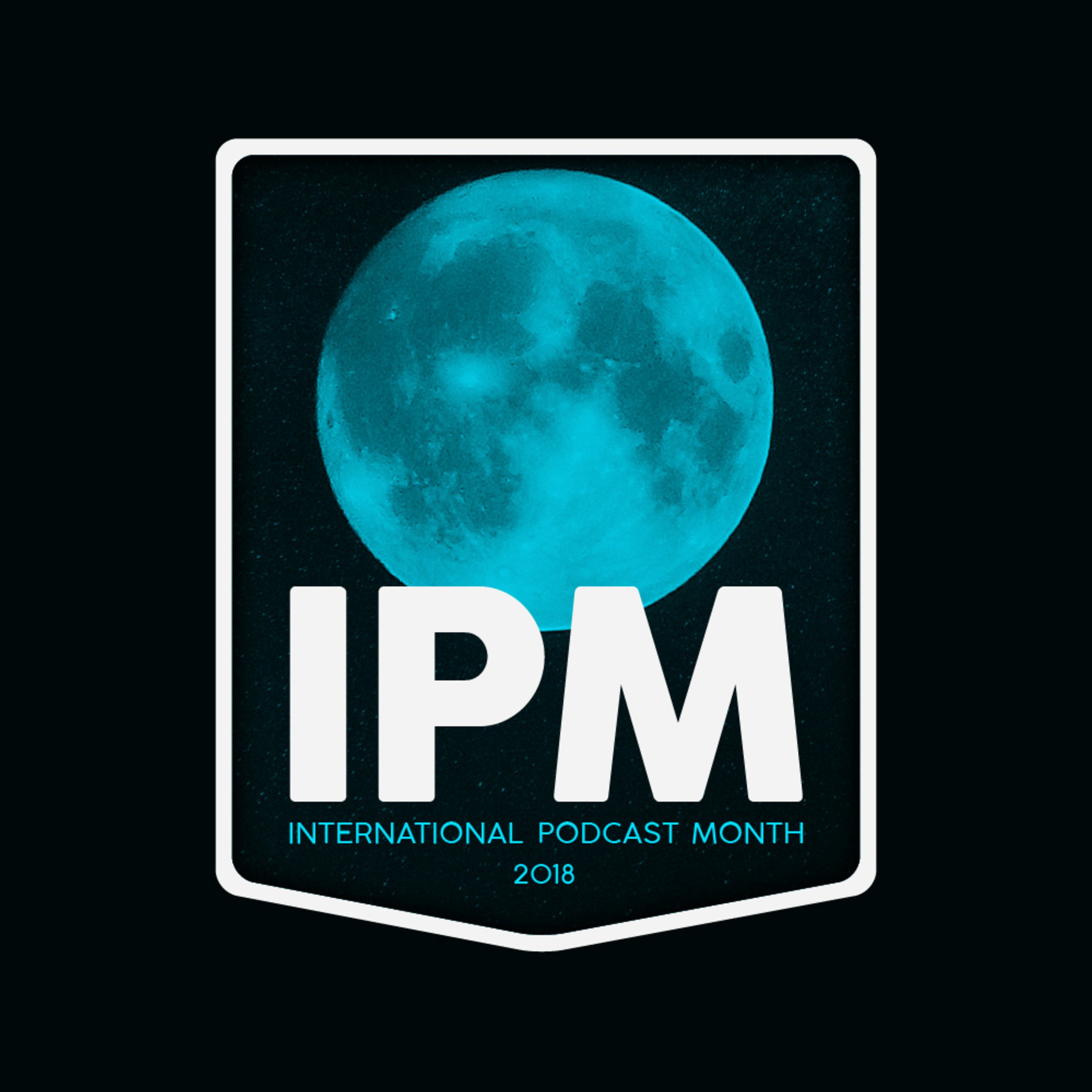 International Podcast Month