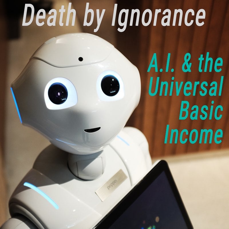 Death by Ignorance