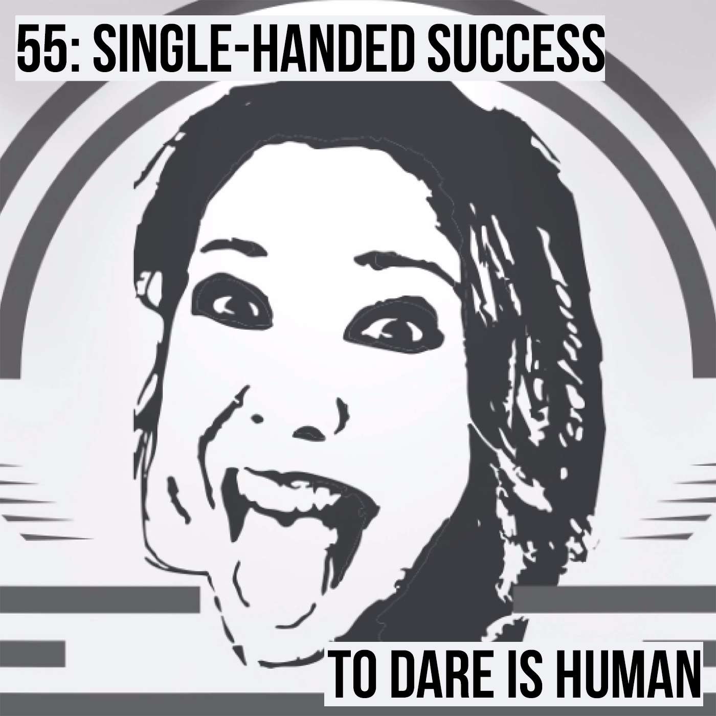 To Dare is Human