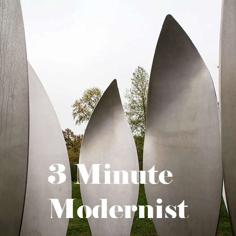 Three Minute Modernist