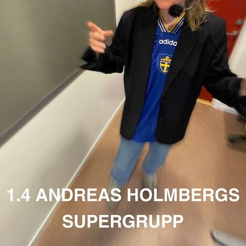 ANDREAS HOLMBERGS SUPERGRUPP episode artwork