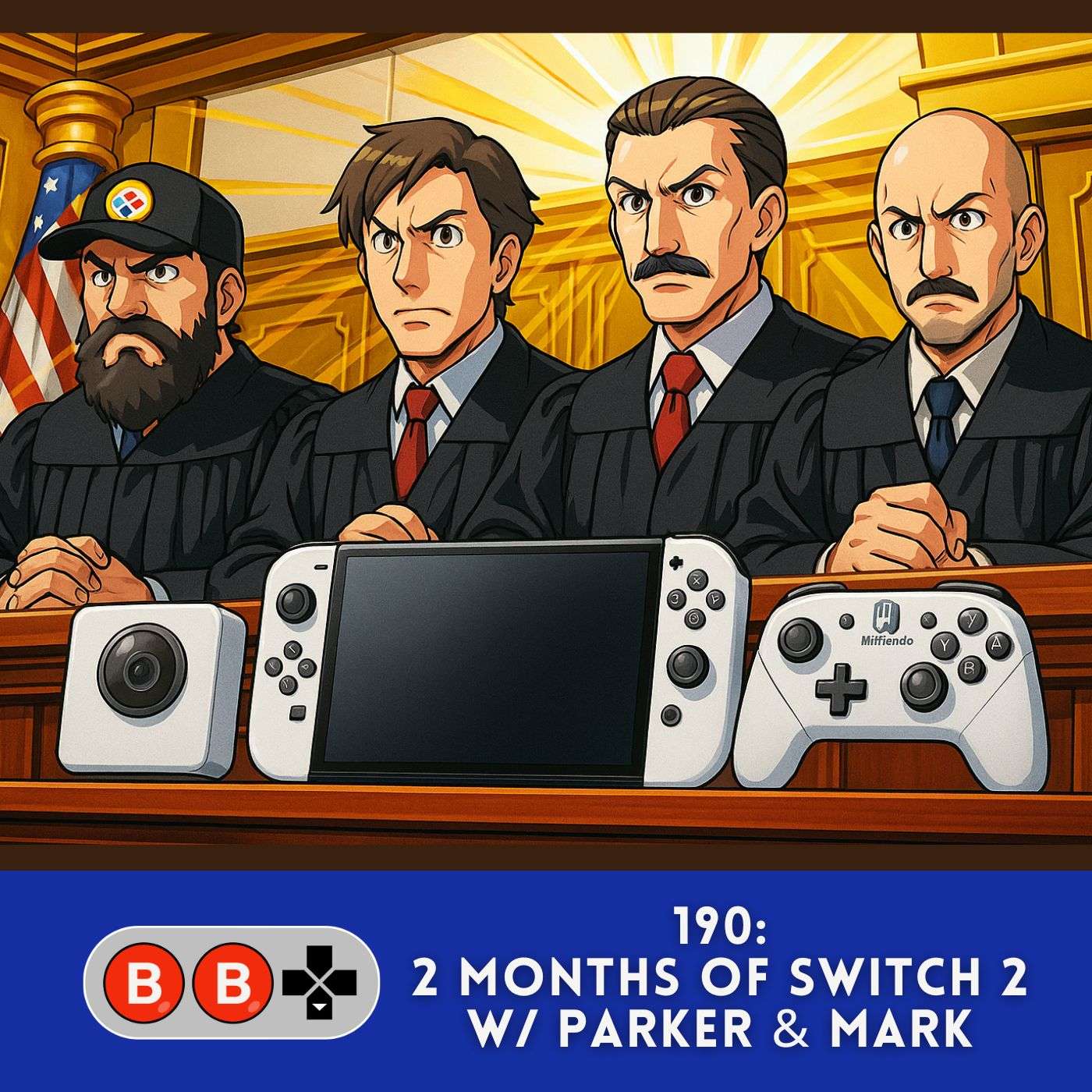 190: 2 Months of Switch 2 w/ Parker & Mark