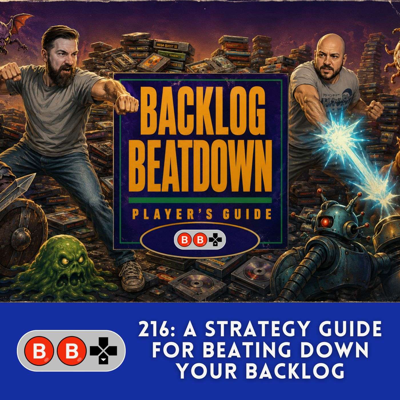 216: A Strategy Guide for Your Backlog episode artwork