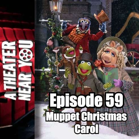 A Theater Near You Episode 59: Muppet Christmas Double Feature