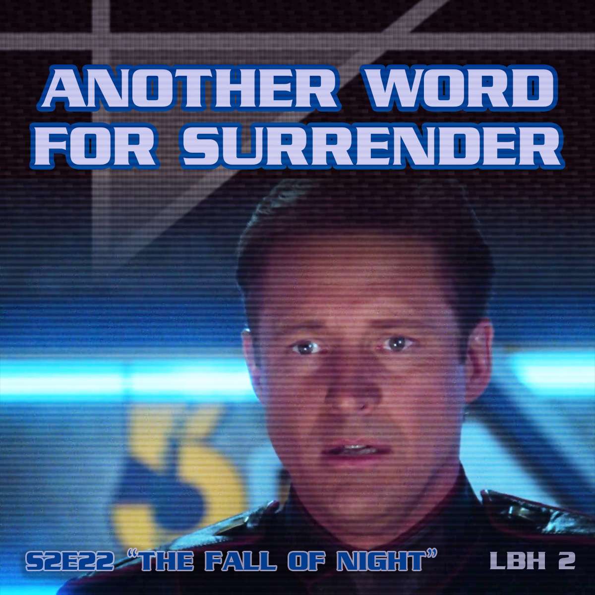 #2 – Another Word for Surrender (THE FALL OF NIGHT)