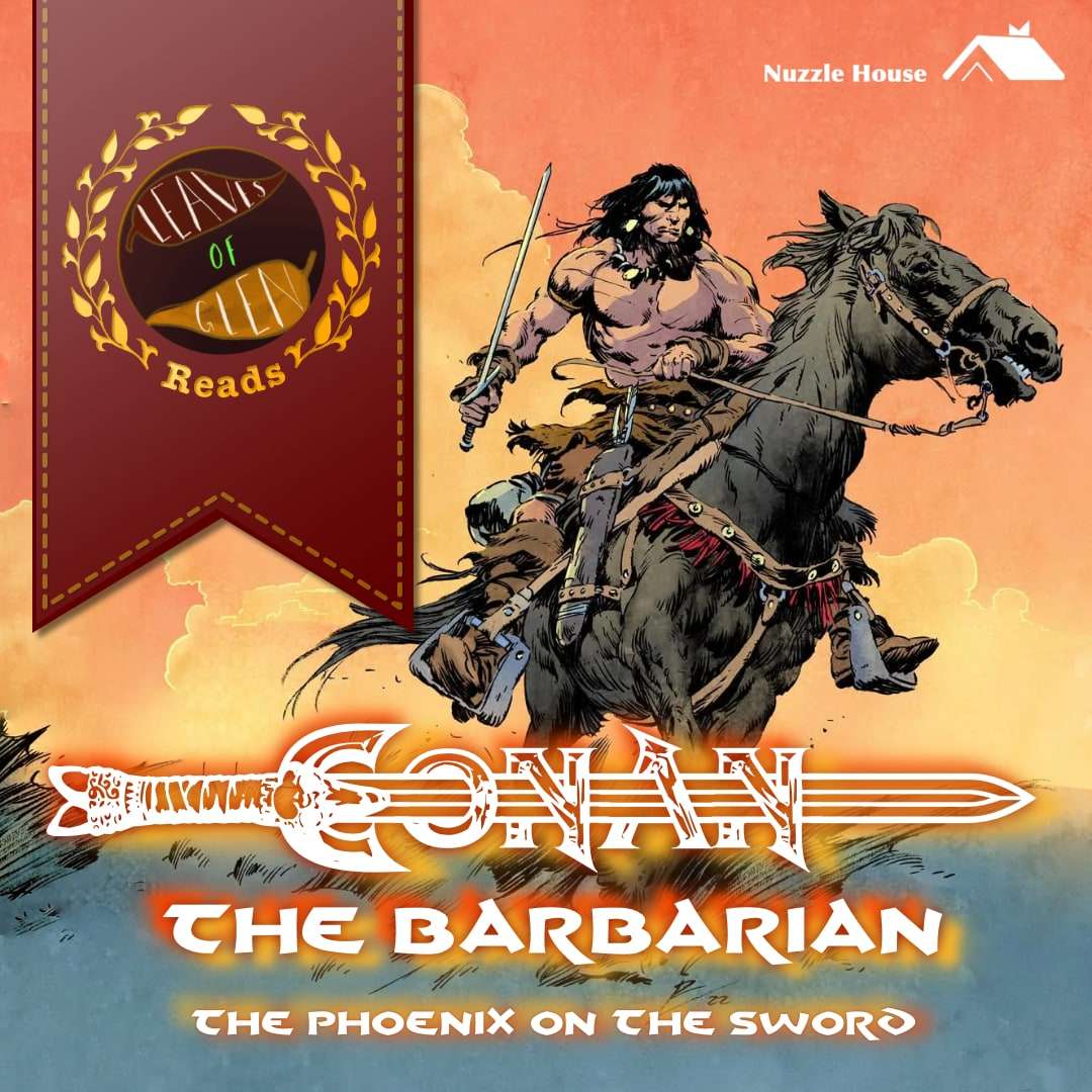 ‘Conan: The Phoenix on the Sword' by Robert Ervin Howards
