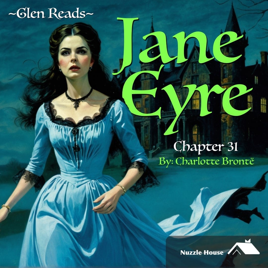 'Jane Eyre' by Charlotte Brontë Ch 31 episode artwork