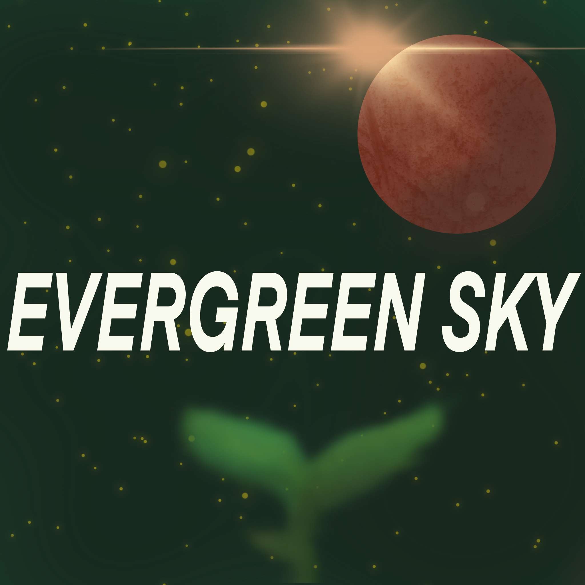 "Evergreen Sky" Podcast