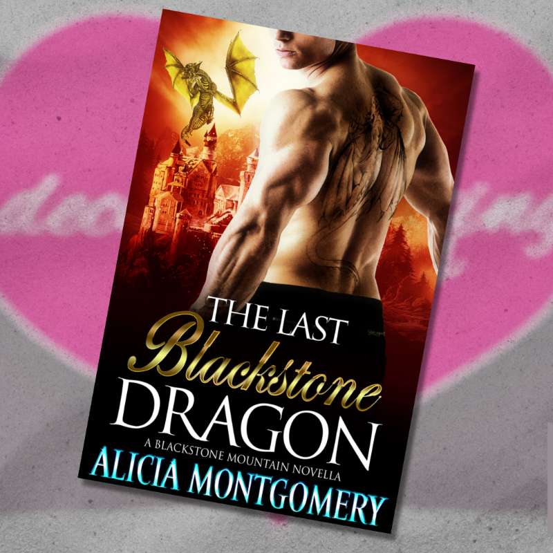 Episode 18: The Last Blackstone Dragon by Alicia Montgomery
