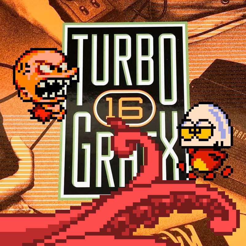 S8E6 - Ep 173: TurboGrafx-16 / The Little PC-Engine That Could