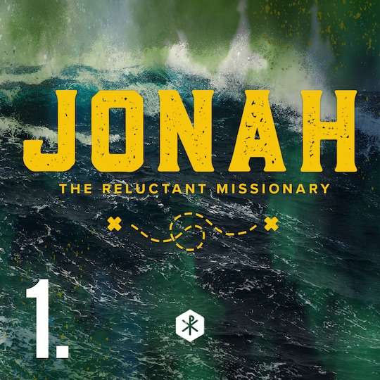 Jonah:The Reluctant Missionary Pt. 1 episode artwork