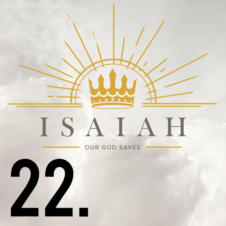 Our God Saves: Isaiah 28 episode artwork