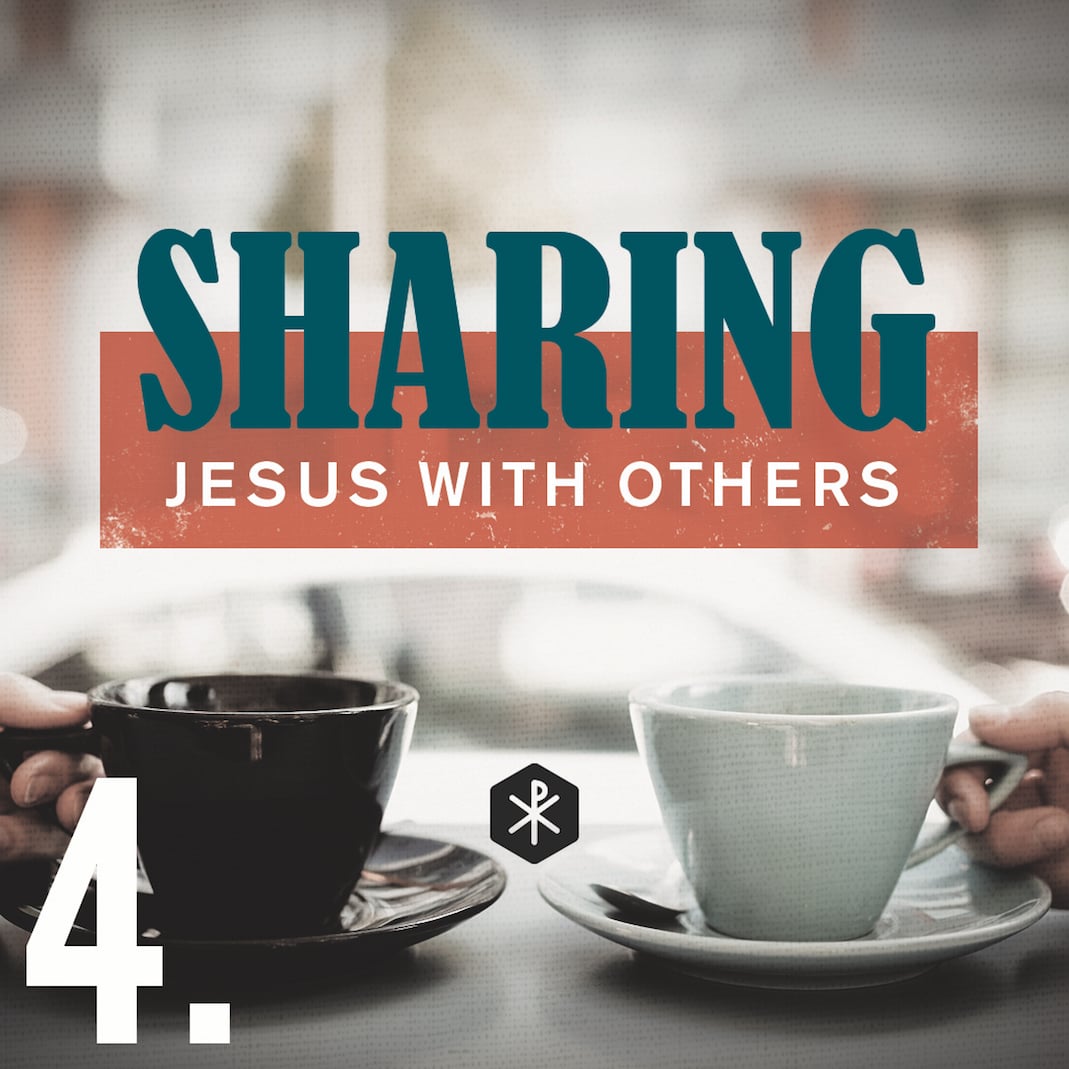 Sharing Jesus With Others - Part 4 episode artwork