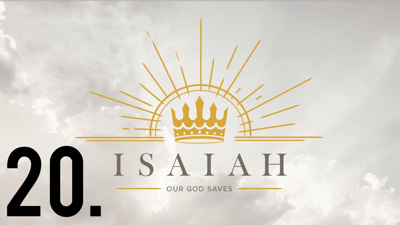 Our God Saves: Isaiah 25-26 Recap episode artwork