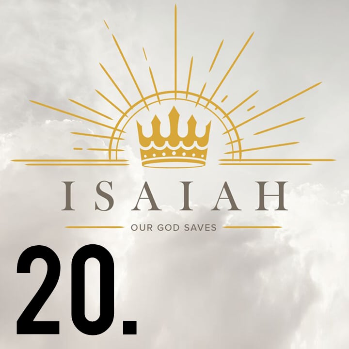 Our God Saves: Isaiah 25-26 episode artwork