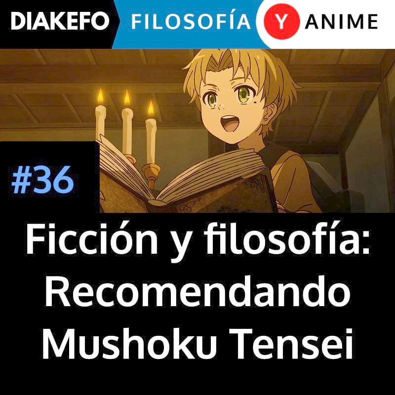 DIAKEFO: Filosofía y anime