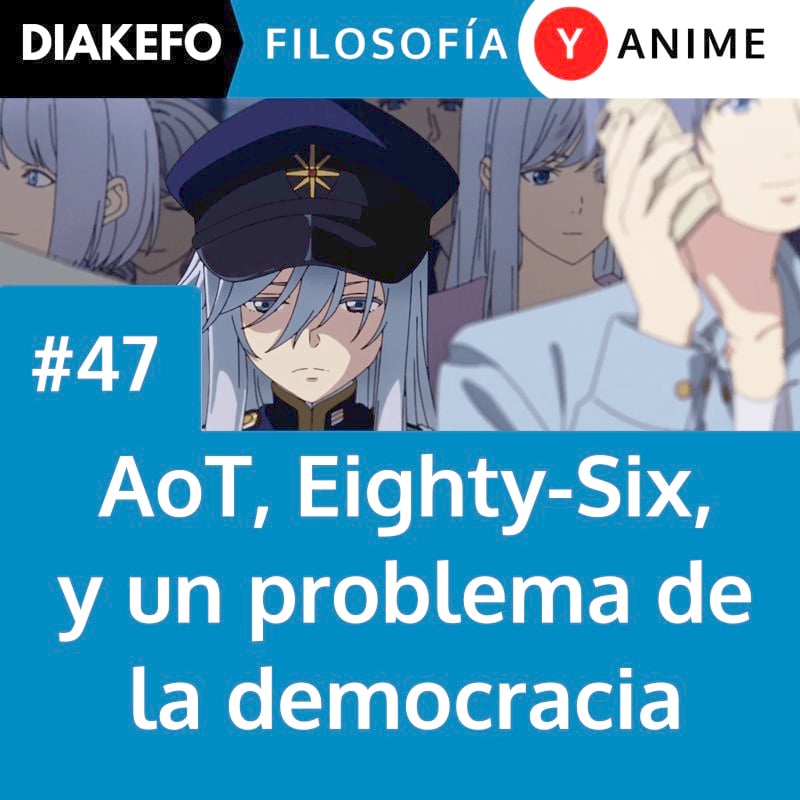 DIAKEFO: Filosofía y anime