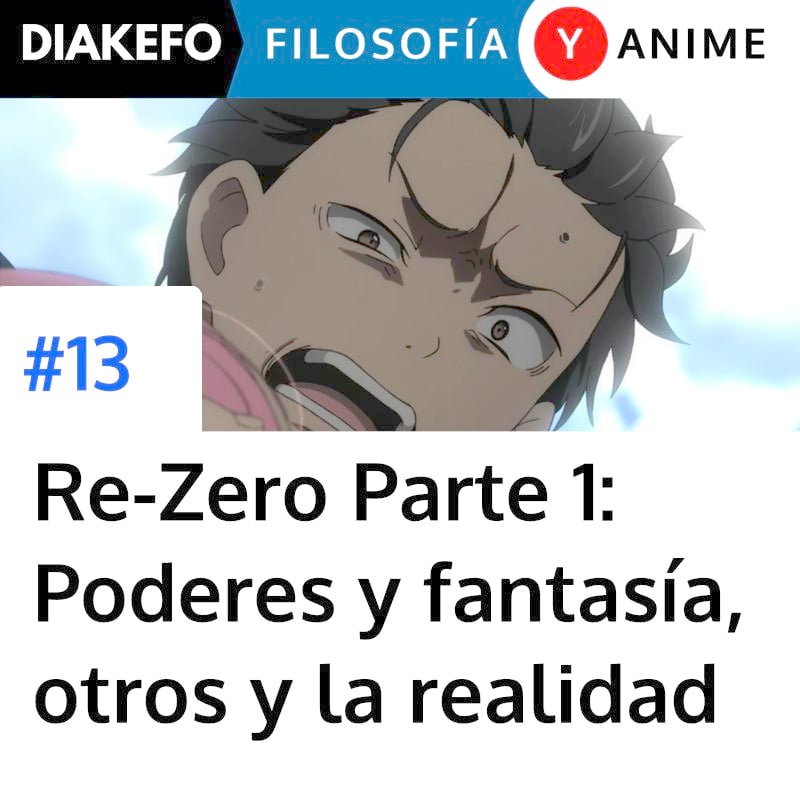 DIAKEFO: Filosofía y anime