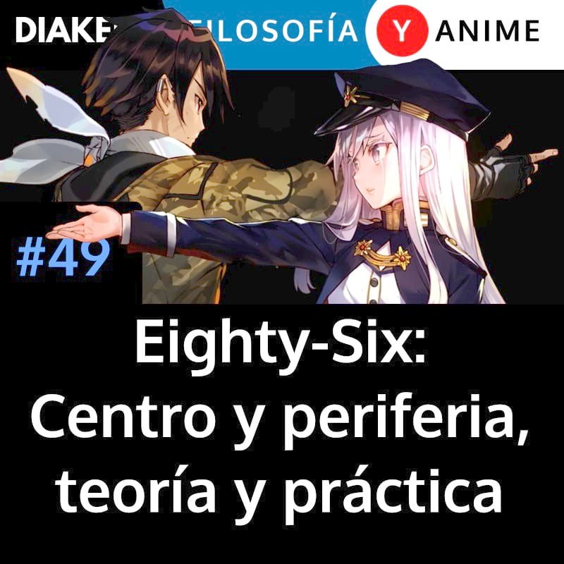 DIAKEFO: Filosofía y anime