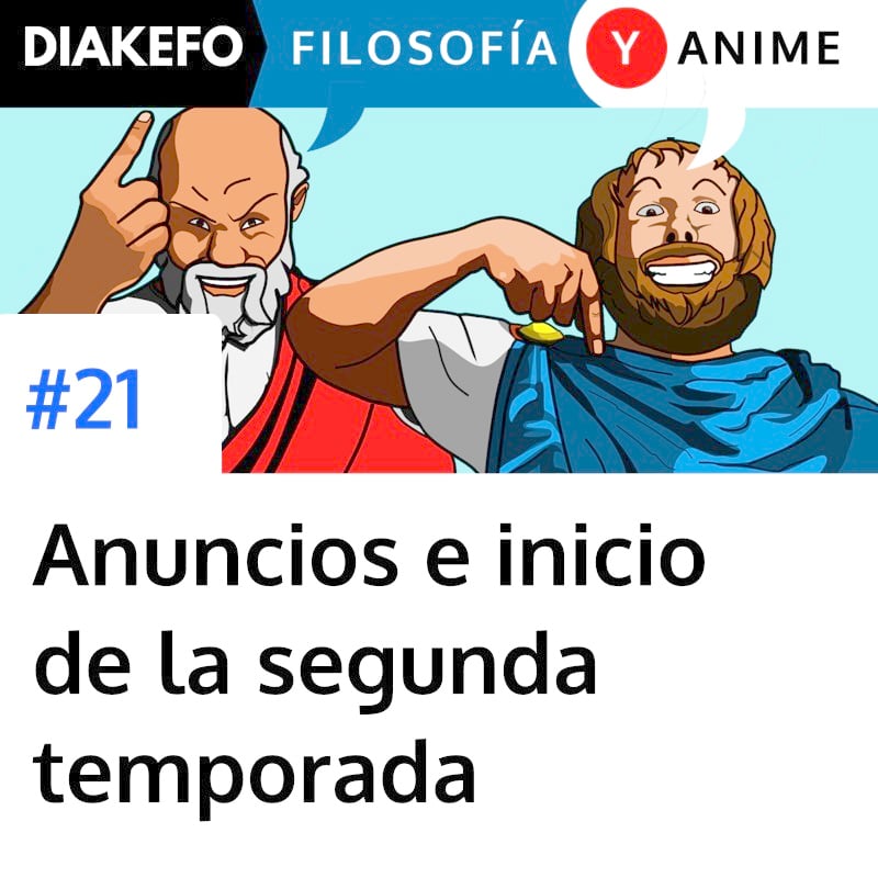 DIAKEFO: Filosofía y anime