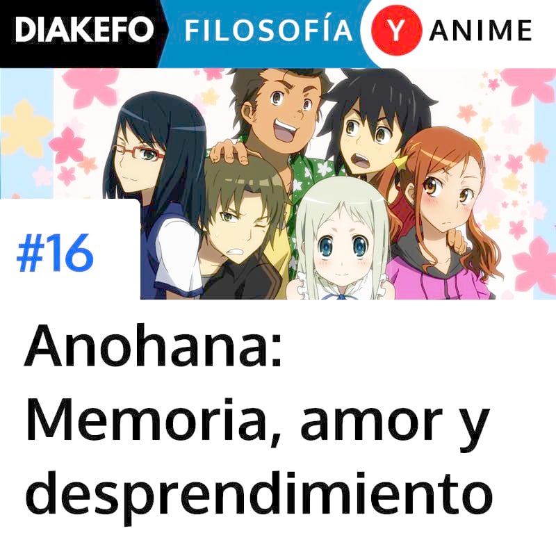 DIAKEFO: Filosofía y anime