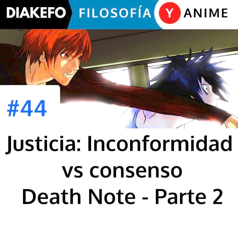 DIAKEFO: Filosofía y anime