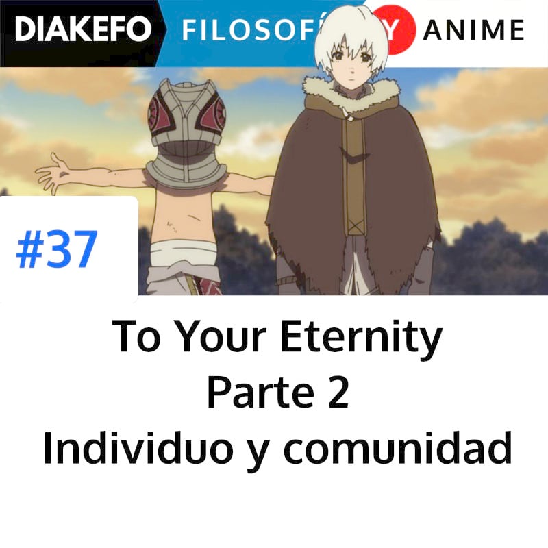 DIAKEFO: Filosofía y anime