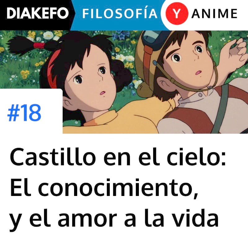 DIAKEFO: Filosofía y anime