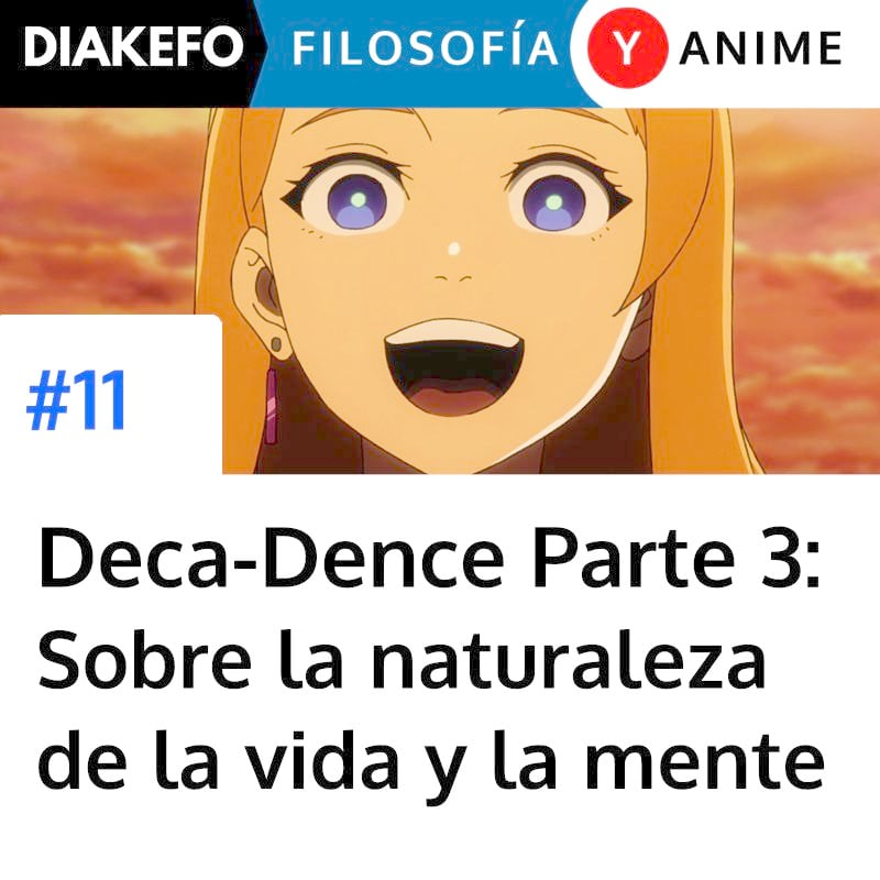 DIAKEFO: Filosofía y anime
