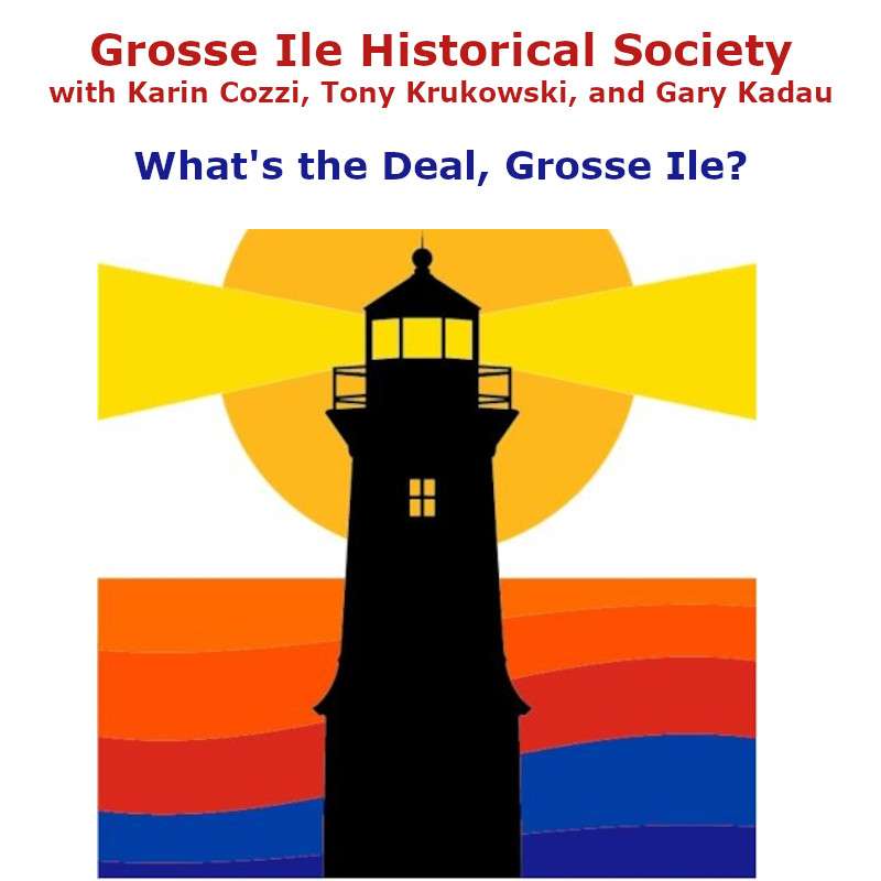 S3E2 - Grosse Ile Historical Society
