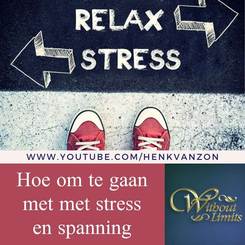 #140 – Hoe om te gaan met stress en spanning