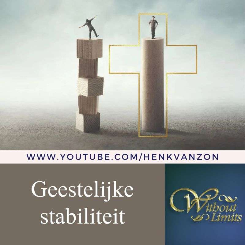 #139 – Geestelijke stabiliteit