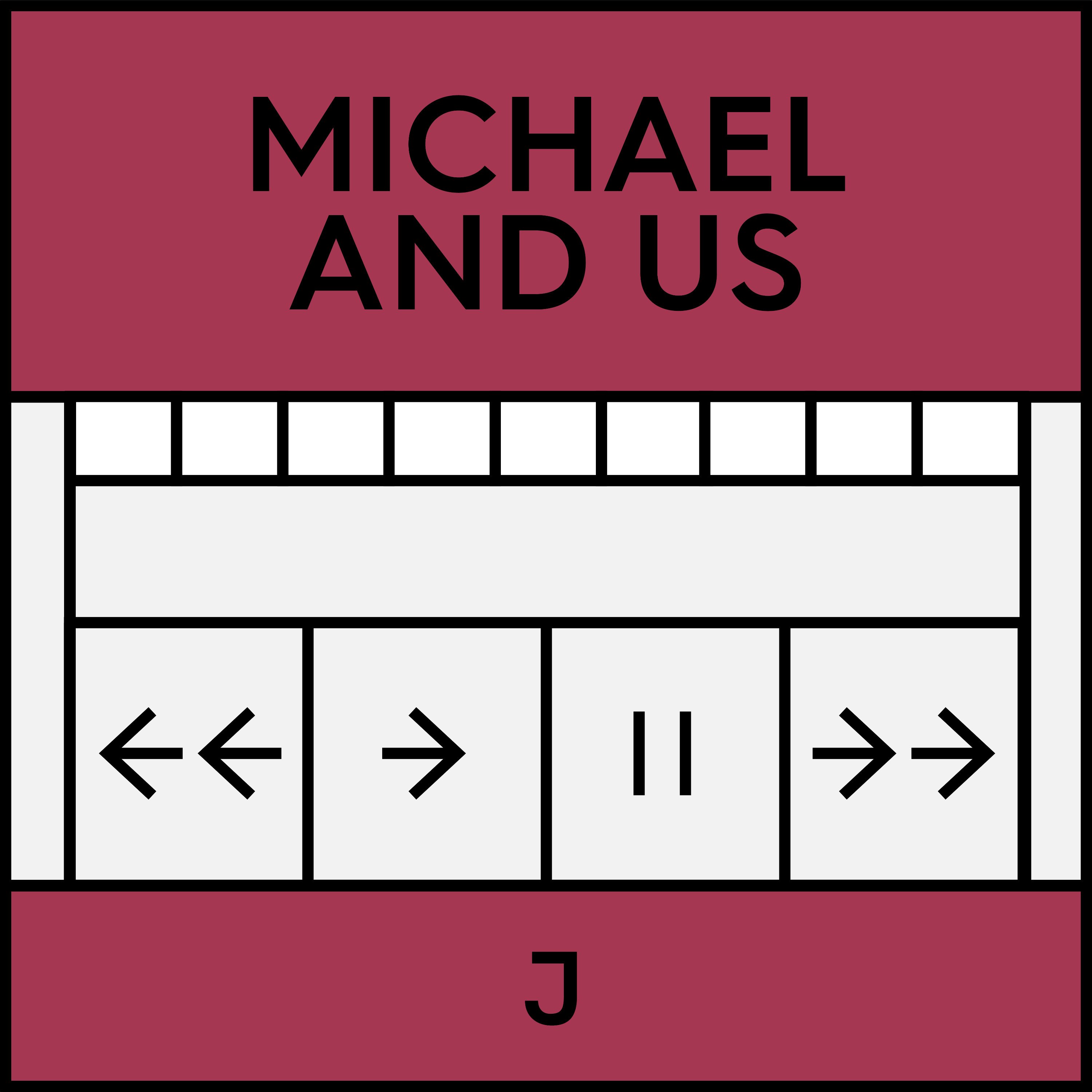Michael and Us: The Sound of Freedom Episode