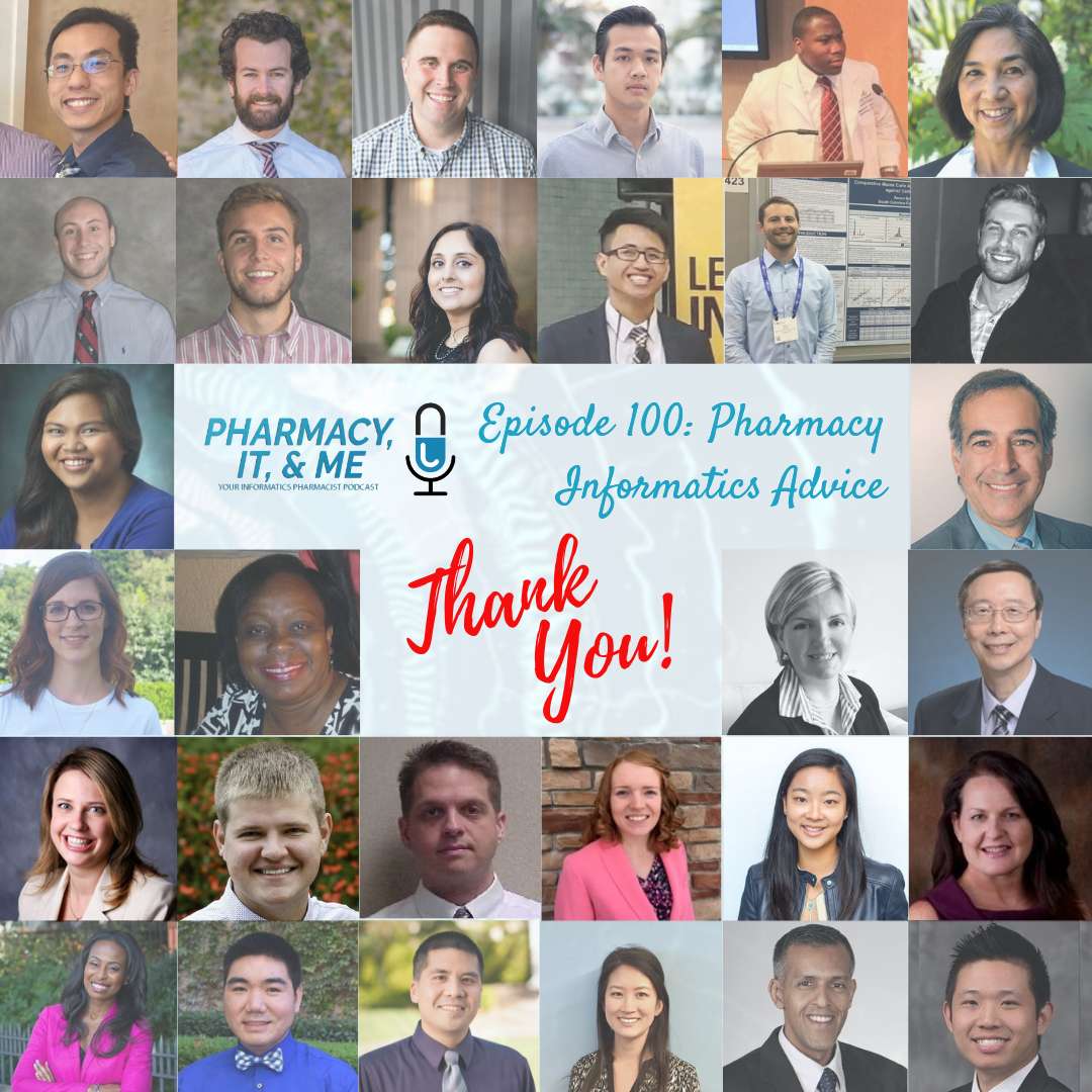 Pharmacy, IT, & Me: Your Informatics Pharmacist Podcast