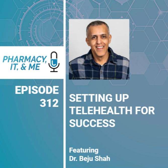 Pharmacy, IT, & Me: Your Informatics Pharmacist Podcast
