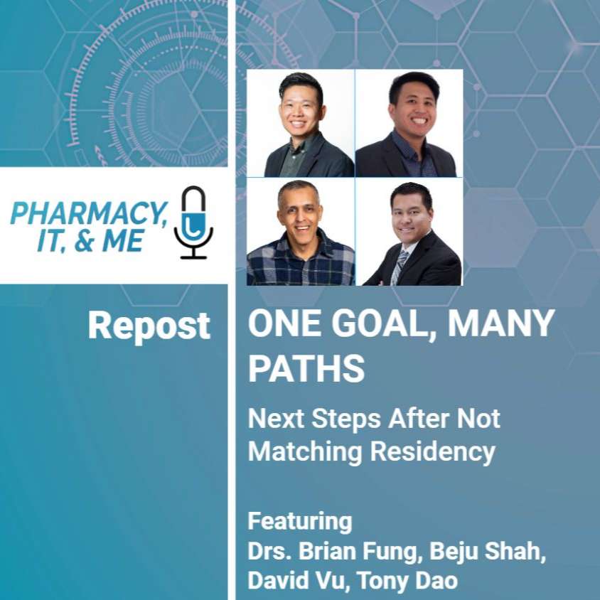 Pharmacy, IT, & Me: Your Informatics Pharmacist Podcast