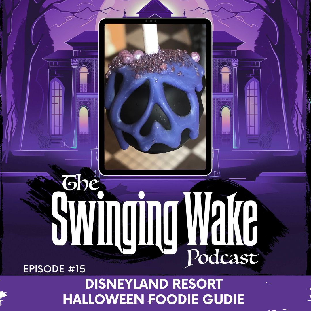 The Swinging Wake Podcast - Haunted Mansion News & Information