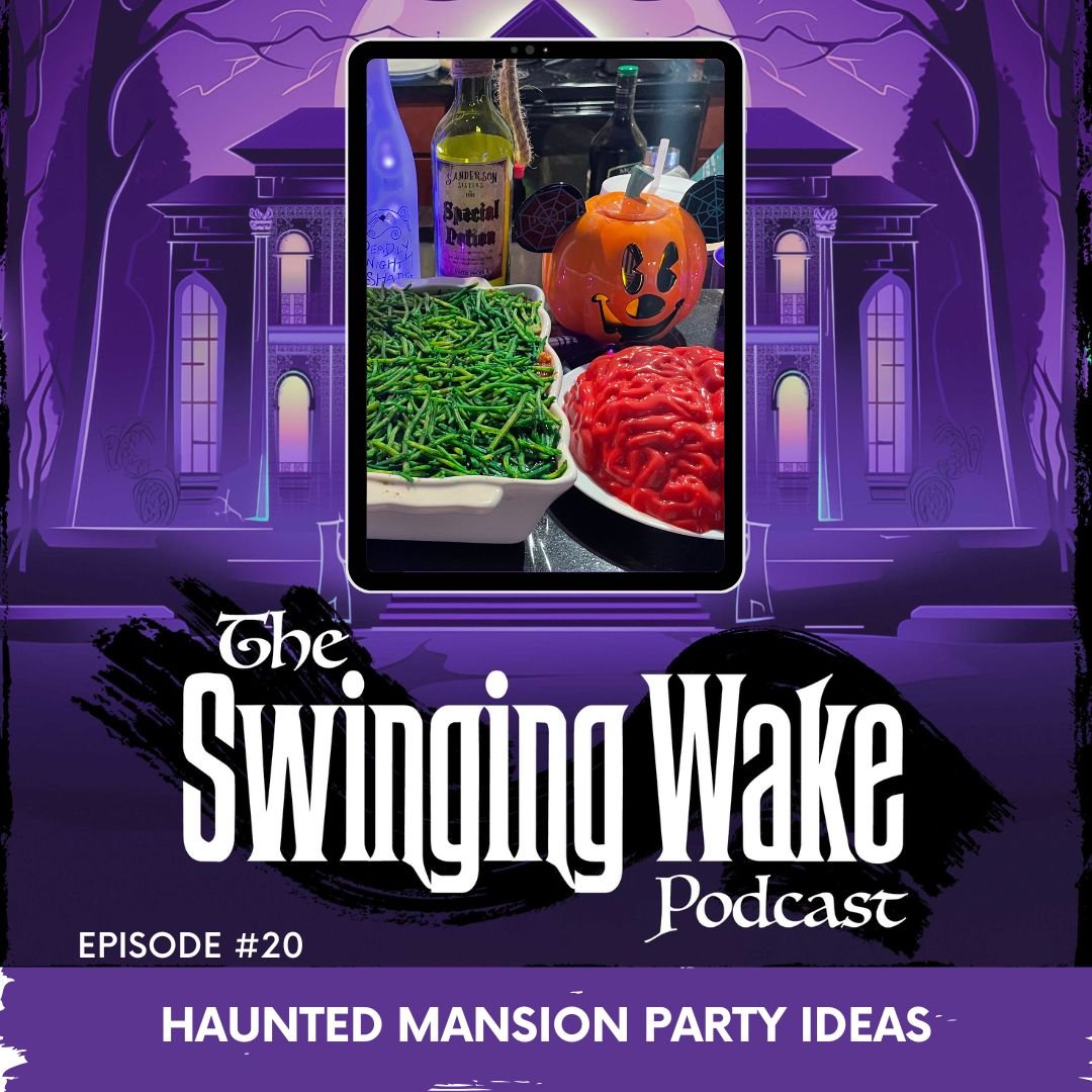 The Swinging Wake Podcast - Haunted Mansion News & Information