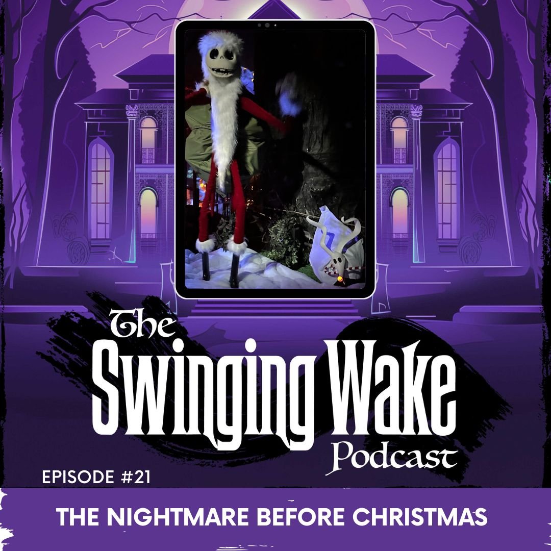 The Swinging Wake Podcast - Haunted Mansion News & Information