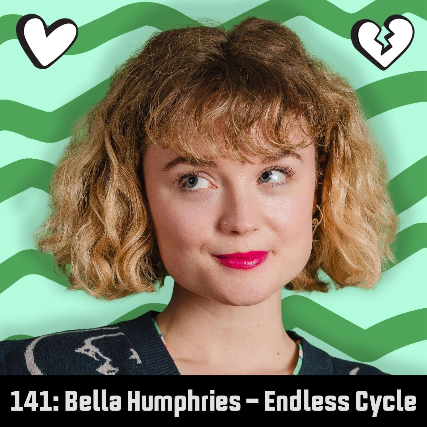 #141: Bella Humphries - Endless Cycle