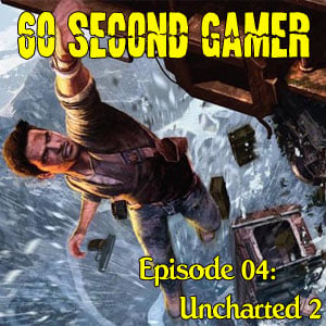 S1:E4 – Uncharted 2: Among Thieves (PS3) episode artwork
