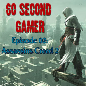 S1:E2 – Assassin's Creed 2 episode artwork