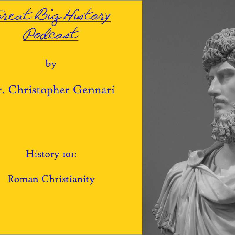 S2:E33 – Roman Christianity (Bonus Episode) S2:E33 – Roman Christianity (Bonus Episode)